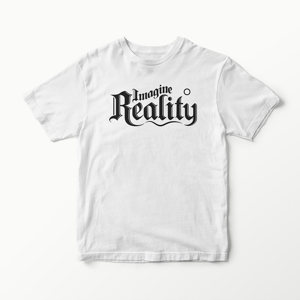 SCRIPT SERIES IMAGINE REALITY CUSTOM BLACKLETTER T-SHIRT TEE VINYL HEAT PRESS ORIGINAL ART